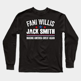 Fani Willis Making America Great Again Long Sleeve T-Shirt